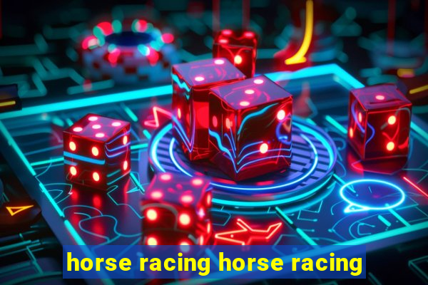 horse racing horse racing