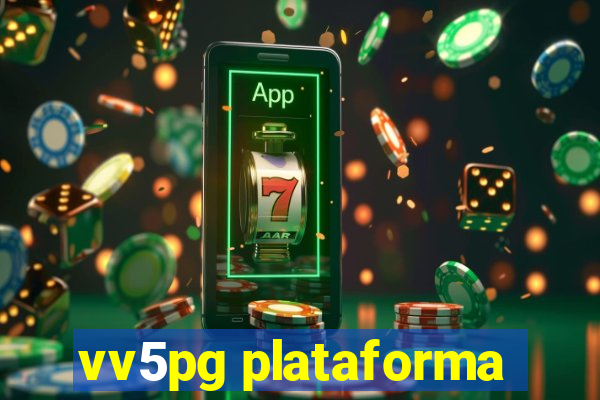 vv5pg plataforma