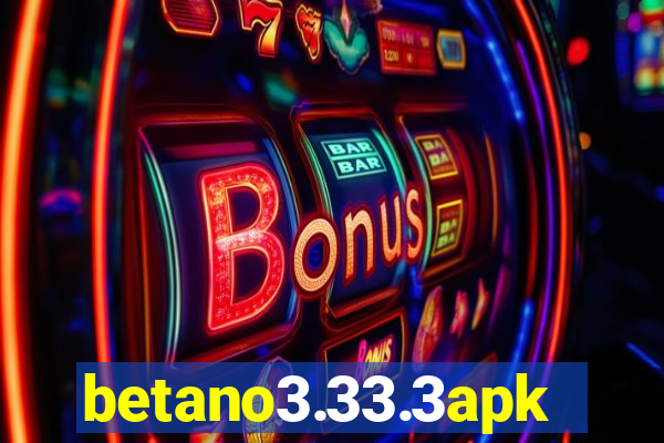 betano3.33.3apk