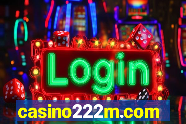 casino222m.com