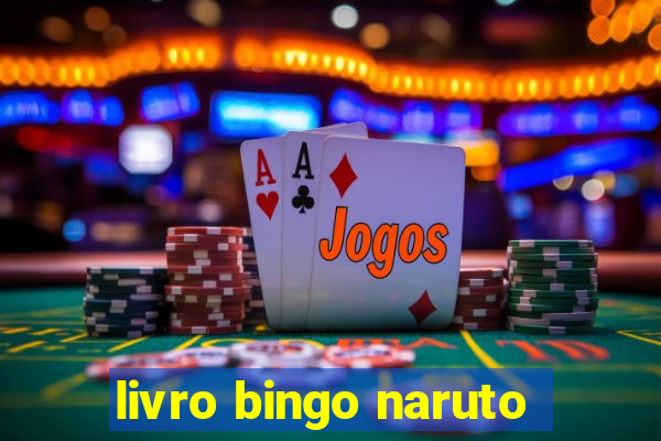 livro bingo naruto