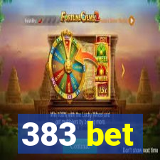 383 bet