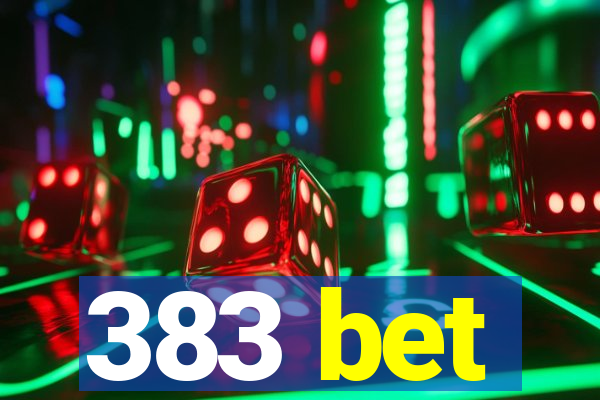 383 bet