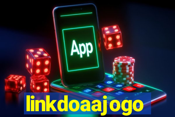 linkdoaajogo