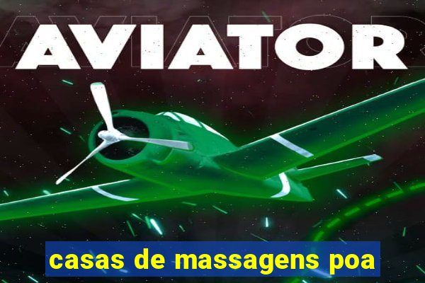 casas de massagens poa