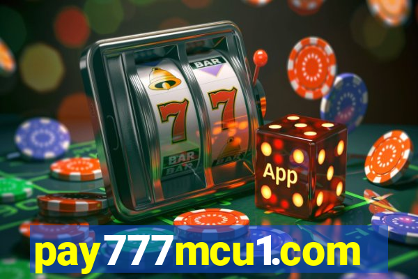 pay777mcu1.com