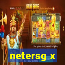 netersg x