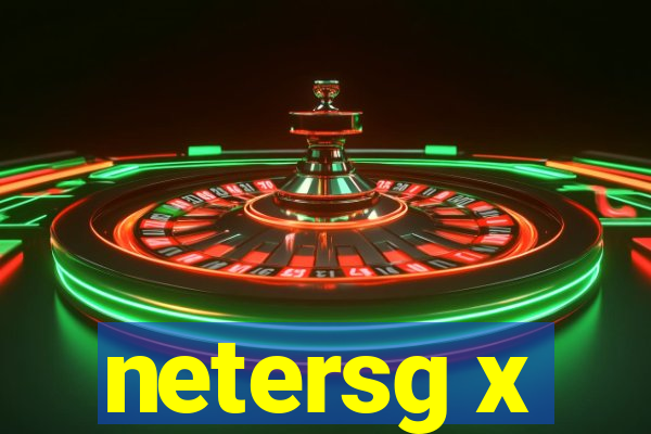 netersg x