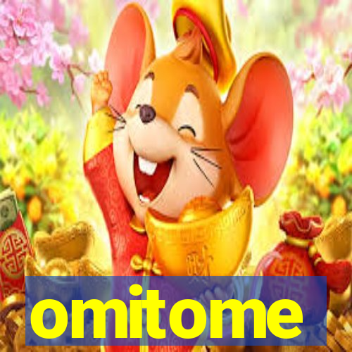 omitome