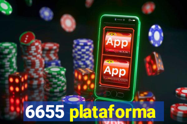 6655 plataforma