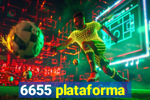 6655 plataforma