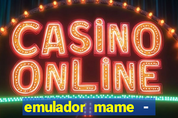 emulador mame - download + 1000 jogos arcade android