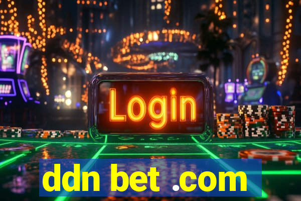 ddn bet .com