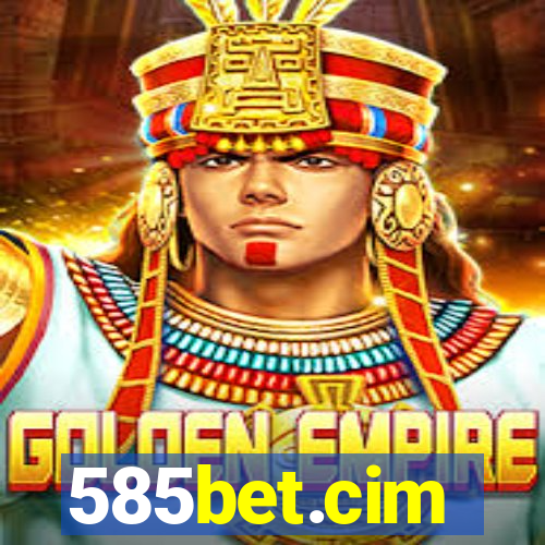 585bet.cim