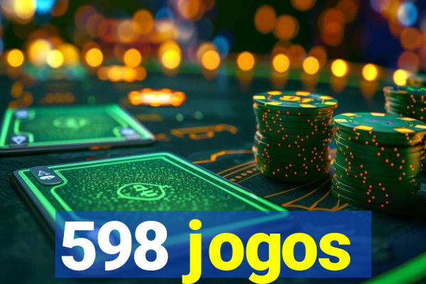 598 jogos