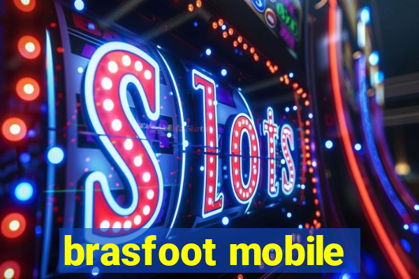 brasfoot mobile