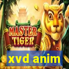 xvd anim