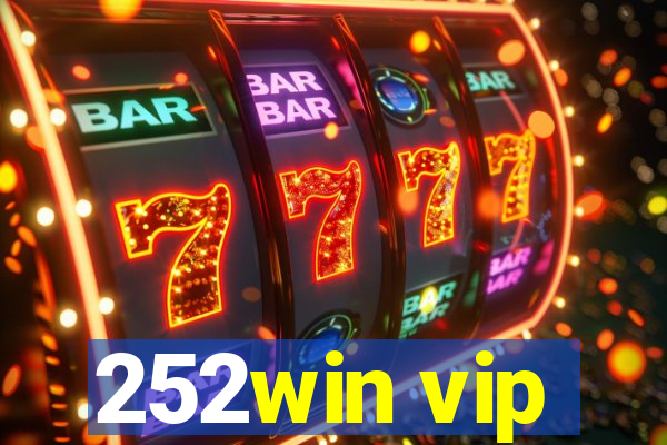252win vip