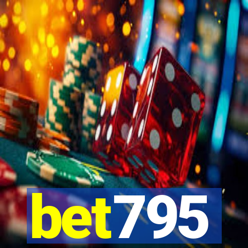 bet795