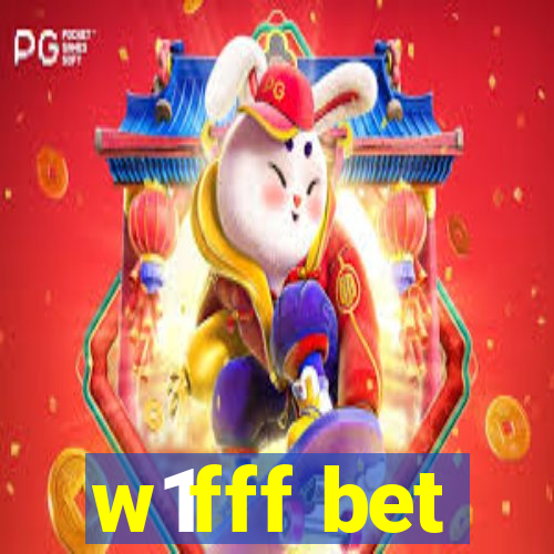 w1fff bet