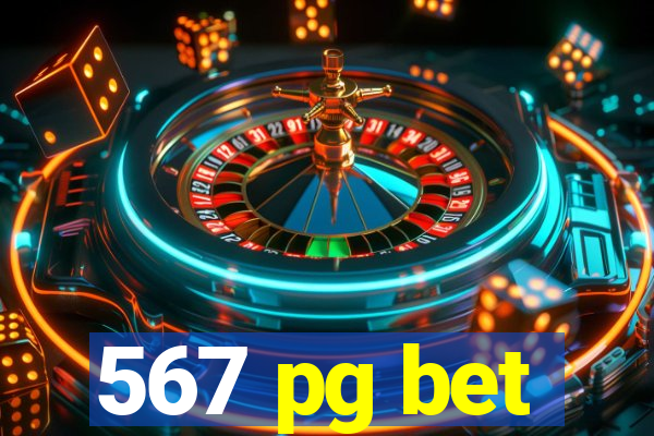 567 pg bet