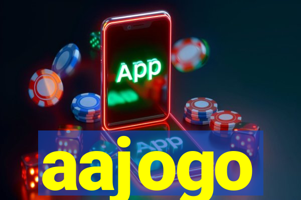 aajogo
