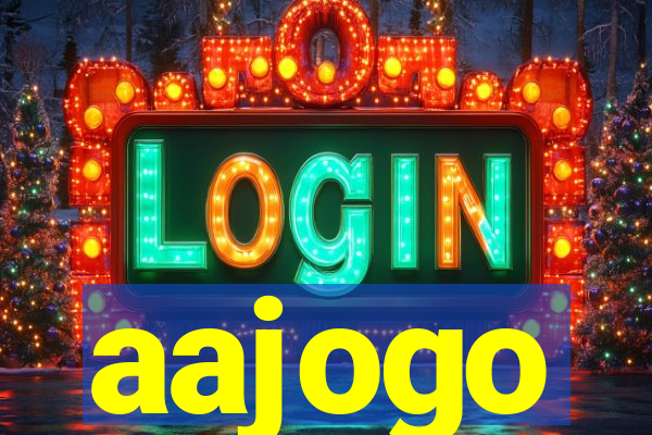 aajogo