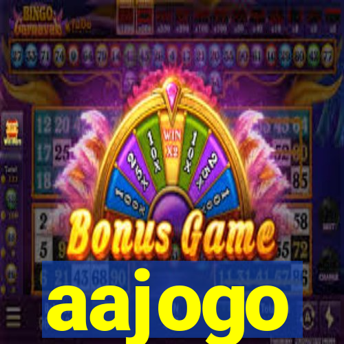 aajogo