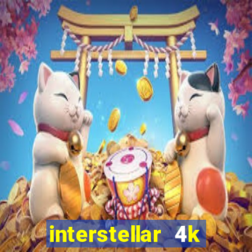 interstellar 4k free download