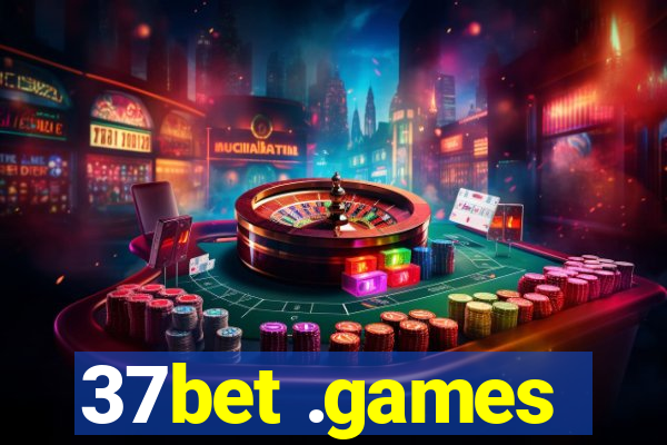 37bet .games