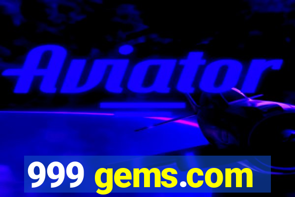 999 gems.com
