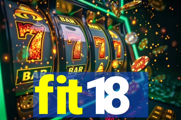 fit18