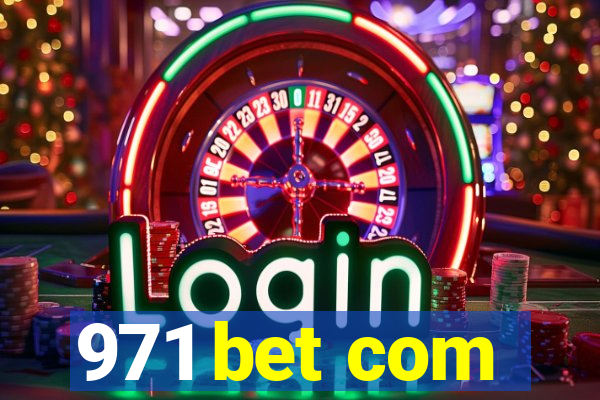 971 bet com