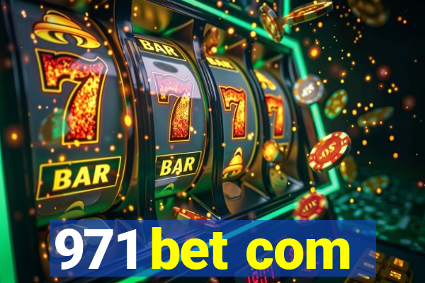 971 bet com