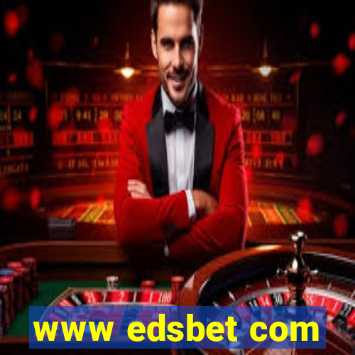 www edsbet com