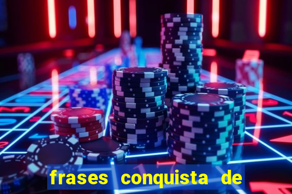 frases conquista de um novo emprego