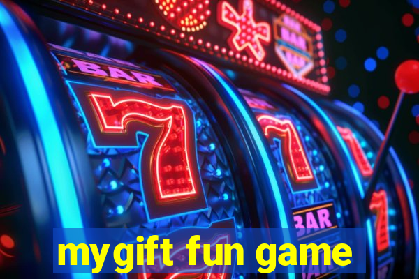 mygift fun game