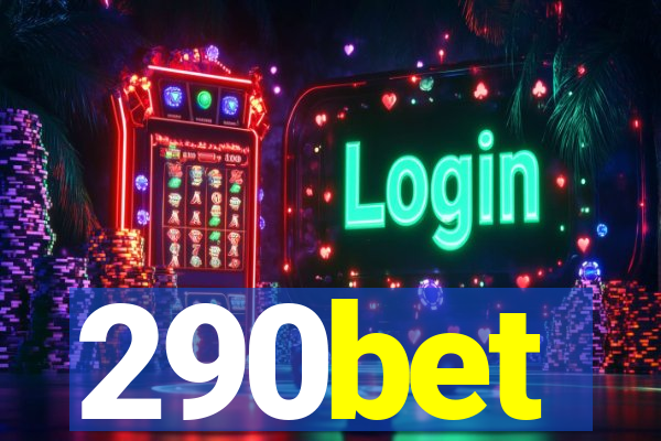 290bet