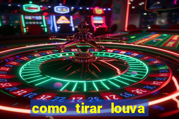 como tirar louva deus de casa