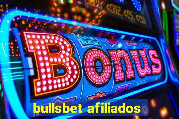 bullsbet afiliados