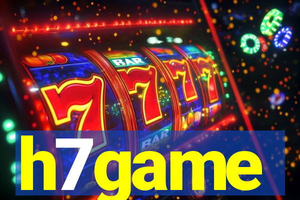 h7game