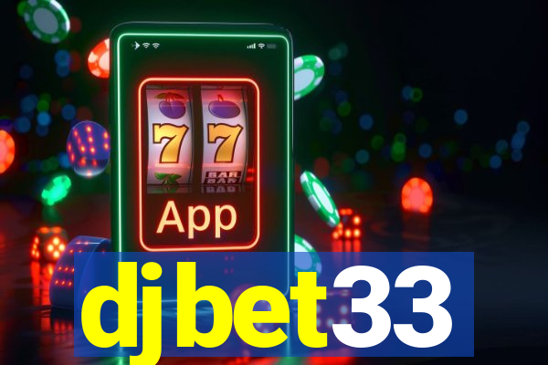 djbet33