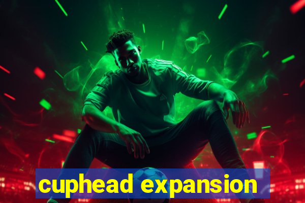 cuphead expansion