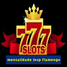 mensalidade insp flamengo