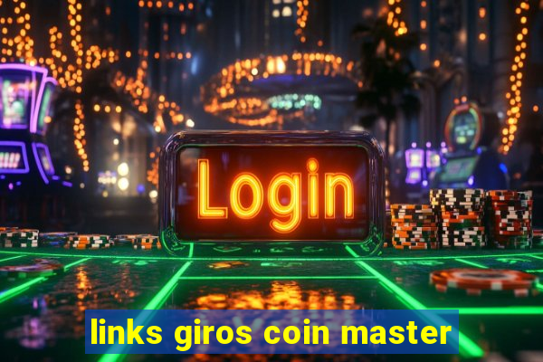 links giros coin master