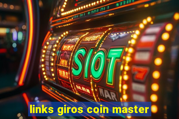 links giros coin master
