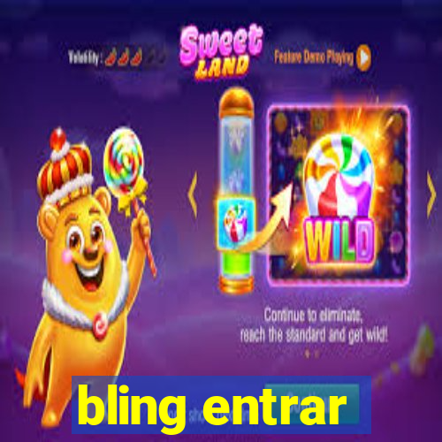 bling entrar