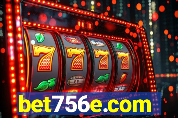 bet756e.com