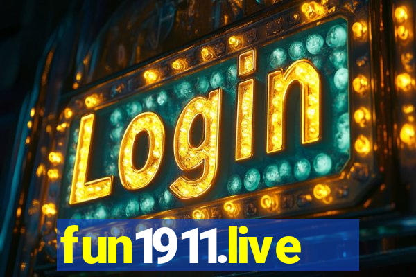 fun1911.live
