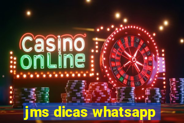 jms dicas whatsapp